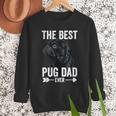 Best Pug Dad Ever Fathers Day Cute Daddy Dad Pug Men Sweatshirt