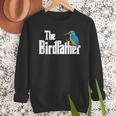 The Bird Father Bird Watching Meme Birder Dad Men Sweatshirt