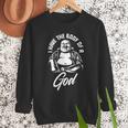 I Have The Body Of A God Buddha Fat Guy And Dad BOD Men Sweatshirt