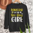 Bonus Dad Of The Bee Day Girl Birthday Party Family Men Sweatshirt Bonus Dad Of The Bee Day Girl Birthday Party Family Men Sweatshirt