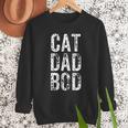 Cat Dad Bod Pet Owner Fitness Gym Men Sweatshirt Cat Dad Bod Pet Owner Fitness Gym Men Sweatshirt