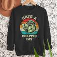 Have A Crappie Day Retro Fishing Sarcastic Dad Men Sweatshirt