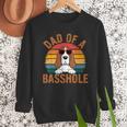Dad Of a Basshole Basset Hound Owner Men Sweatshirt