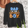 Dad Of The Birthday Boy Dog Lover Family Matching Men Sweatshirt