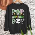 Dad Of The Birthday Boy Soccer Player Game Day Men Sweatshirt
