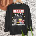 Dad Birthday Crew Movie Night Theme Matching Party Men Sweatshirt