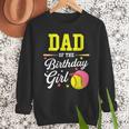 Dad Of The Birthday Girl Softball Player Theme B-Day Daddy Men Sweatshirt