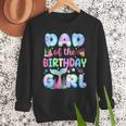 Dad Of The Birthday Mermaid Girl Family Matching Party Men Sweatshirt