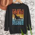 Dad Its Not A Dad BOD Its A Father Figure Graphic Men Sweatshirt
