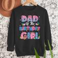 Dad And Mom Of The Birthday Girl Party Decor Family Matching Men Sweatshirt