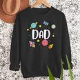 Dad Outer Space Galaxy Birthday For Family Men Sweatshirt Dad Outer Space Galaxy Birthday For Family Men Sweatshirt