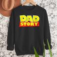 Dad Story Men Sweatshirt Dad Story Men Sweatshirt