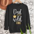 Dad Of The Wild One Shirt 1st Birthday First Thing Daddy Tee Men Sweatshirt