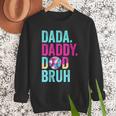 Dada Daddy Dad Bruh Baseball Drip Ice Cream Dad Bruh Men Sweatshirt