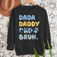 Dada Daddy Dad Bruh Fathers Day Blue Dog Men Sweatshirt