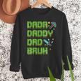 Dada Daddy Dad Bruh Father's Day Game Pixel Men Sweatshirt