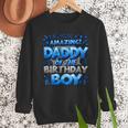 Daddy Of The Birthday Boy Matching Family Father Men Sweatshirt