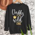 Daddy Of The Wild One Shirt 1st Birthday First Thing Dad Tee Men Sweatshirt