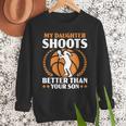 Daughter Basketball Sport Basketball Dad Mom Basketball Fan Men Sweatshirt Daughter Basketball Sport Basketball Dad Mom Basketball Fan Men Sweatshirt
