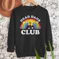 Dead Dads Club Inappropriate Cringe Adult Raunchy Men Sweatshirt