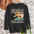 I Didn't Choose The Cat Dad Life Funny Cat Lovers Vintage Men Sweatshirt I Didn't Choose The Cat Dad Life Funny Cat Lovers Vintage Men Sweatshirt