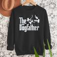 The Dogfather Dog Dad Dog Lover Men Sweatshirt