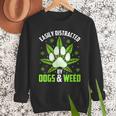Dogs And Weed Dad Mom Dog Lover Cannabis Marijuana For Men Women Men Sweatshirt