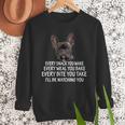 Every Snack You Make French Bulldog Mom And Frenchie Dad Men Sweatshirt