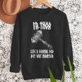 FA-Thor Like Dad Way Mightier Viking Father's Day Fathor Men Sweatshirt FA-Thor Like Dad Way Mightier Viking Father's Day Fathor Men Sweatshirt