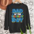 Family Matching Party Shirt Dad Of The Birthday Boy Men Sweatshirt