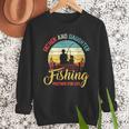 Father Daughter Fishing Partner For Life Retro Matching Dad Men Sweatshirt Father Daughter Fishing Partner For Life Retro Matching Dad Men Sweatshirt