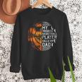 My Favorite Basketball Player Calls Me Dad Basketball Dad Men Sweatshirt