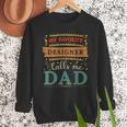 My Favorite Er Calls Me Dad Er Dad Men Sweatshirt My Favorite Er Calls Me Dad Er Dad Men Sweatshirt