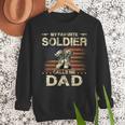 My Favorite Solider Calls Me Dad Proud Army Dad Men Sweatshirt