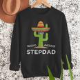 Fun Hilarious Stepfather Humor Stepdad Men Sweatshirt