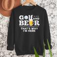 Golf And Beer Joke Dad Fathers Day Drinking Birthday Small Men Sweatshirt