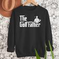 Golffather Father Dad Golfer Golfing Golf Club Putter Men Sweatshirt