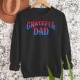 Grateful Dads World's Greatest Dad Fathers Day Men Sweatshirt