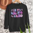 Groovy Retro In My Girl Dad Era Daddy Fathers Day Men Sweatshirt