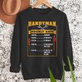 Handyman Hourly Rate Fathers Day Dad Men Sweatshirt