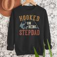 Hooked On Being Stepdad Father's Day Fishing Stepdad Men Sweatshirt