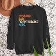 Husband Dad Firepit Master Hero Men Sweatshirt