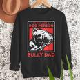 I'm A Bully Dad Dog Owner American Bully Men Sweatshirt I'm A Bully Dad Dog Owner American Bully Men Sweatshirt