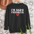 I'm Dad's Favorite Sarcastic Father's Day Men Sweatshirt