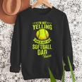 I'm Not Yelling This Is Just My Softball Dad Voice Men Sweatshirt