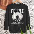 Introvert Bigfoot People Not A Big Fan Dad Joke Men Sweatshirt