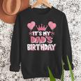 It's My Dad's Birthday Celebration Small Men Sweatshirt It's My Dad's Birthday Celebration Small Men Sweatshirt