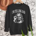Jesus Im Telling Dad Christian Humor Men Women Kids Men Sweatshirt