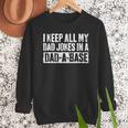 I Keep All My Dad Jokes In A Dad-A-Base Shirt Fathers Day Men Sweatshirt