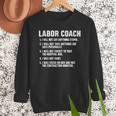 Labor Coach New Mom New Dad Hospital New Baby Shower Men Sweatshirt